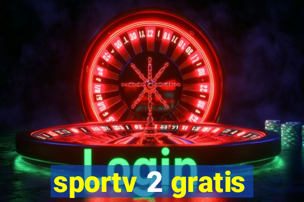 sportv 2 gratis