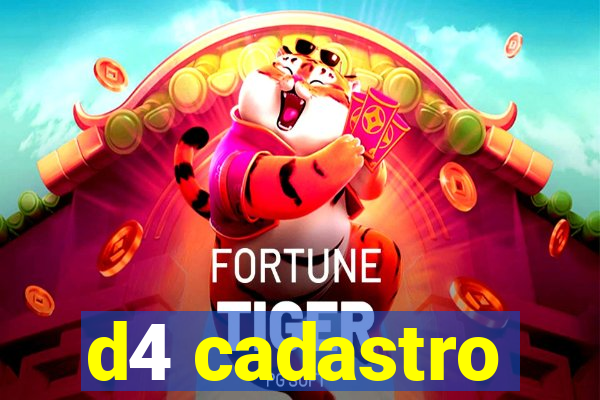d4 cadastro