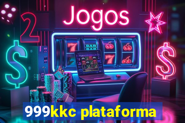 999kkc plataforma