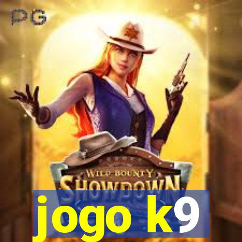 jogo k9