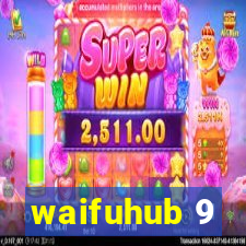 waifuhub 9