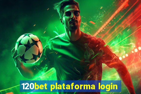 120bet plataforma login