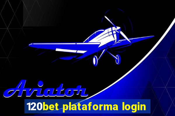 120bet plataforma login