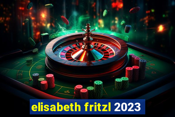 elisabeth fritzl 2023