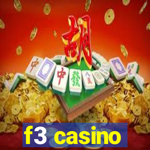 f3 casino