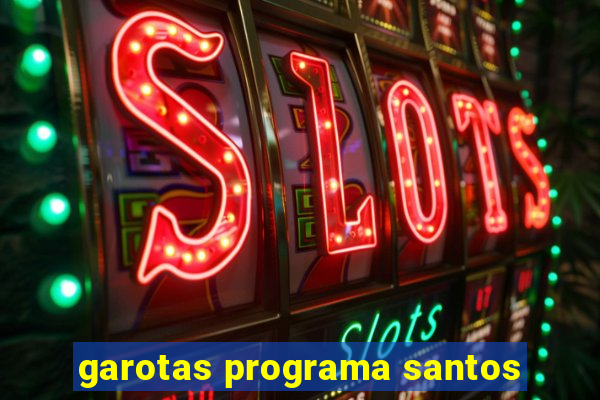 garotas programa santos
