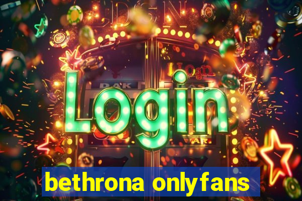 bethrona onlyfans
