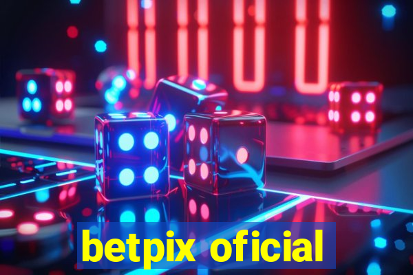 betpix oficial