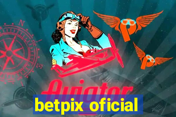 betpix oficial