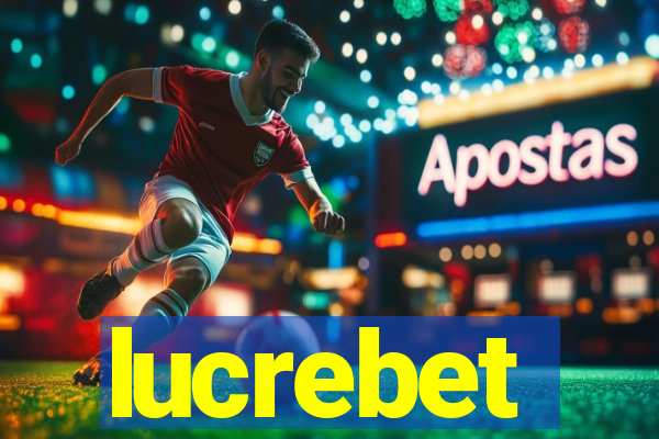 lucrebet