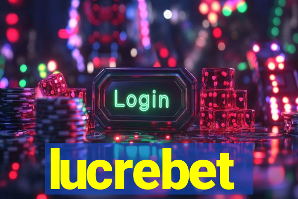lucrebet
