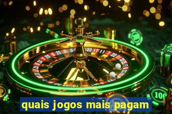 quais jogos mais pagam