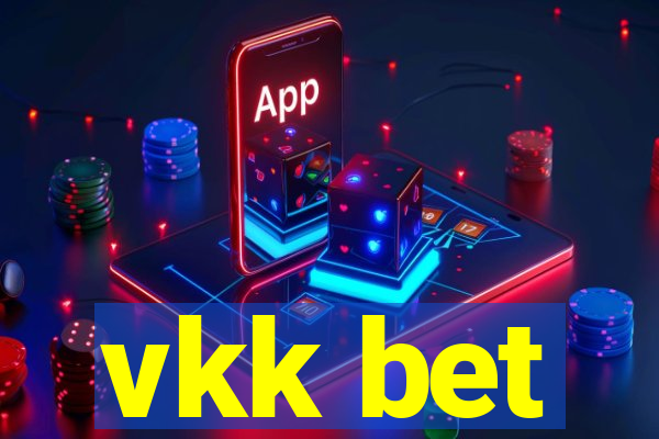 vkk bet