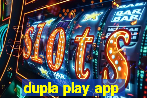 dupla play app