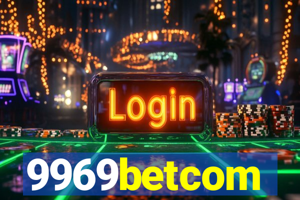9969betcom