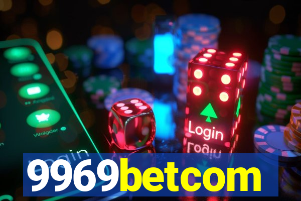 9969betcom