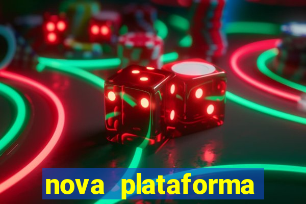 nova plataforma pagando no cadastro cassino