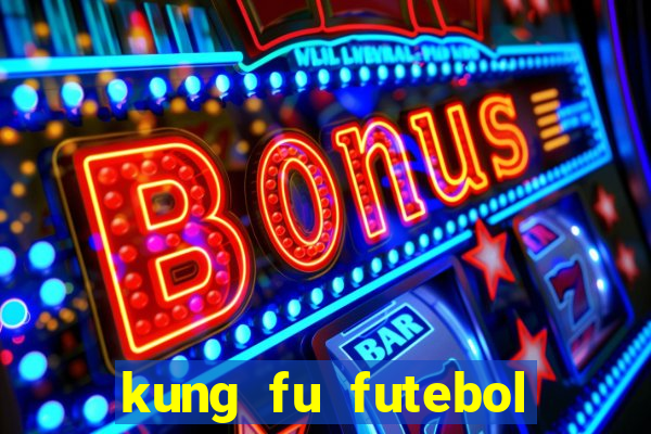 kung fu futebol clube torrent
