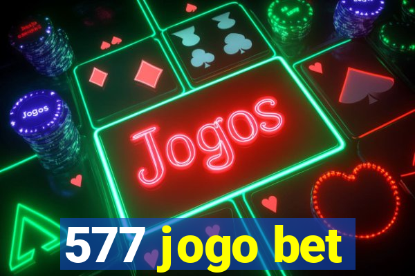 577 jogo bet