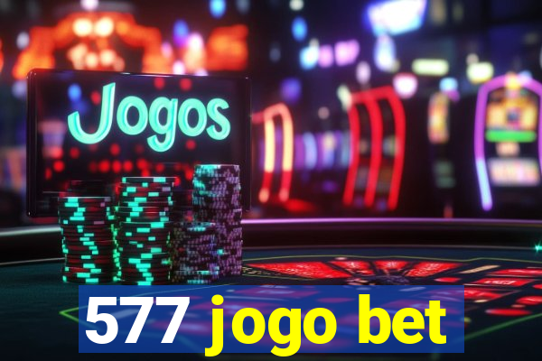 577 jogo bet