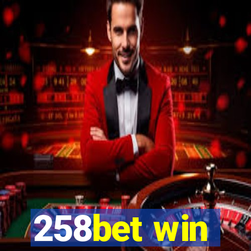 258bet win