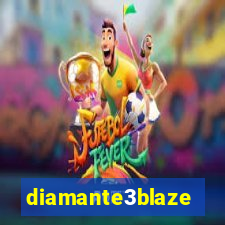 diamante3blaze