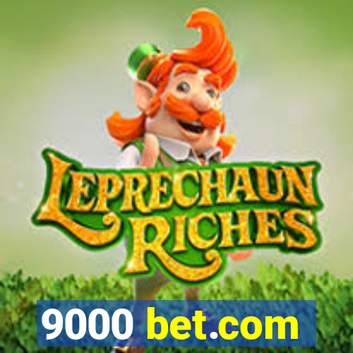 9000 bet.com