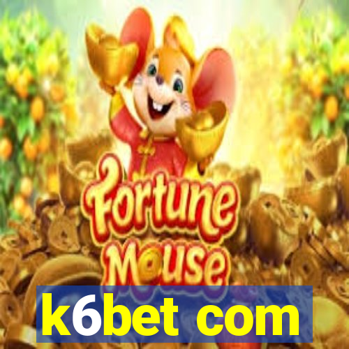 k6bet com