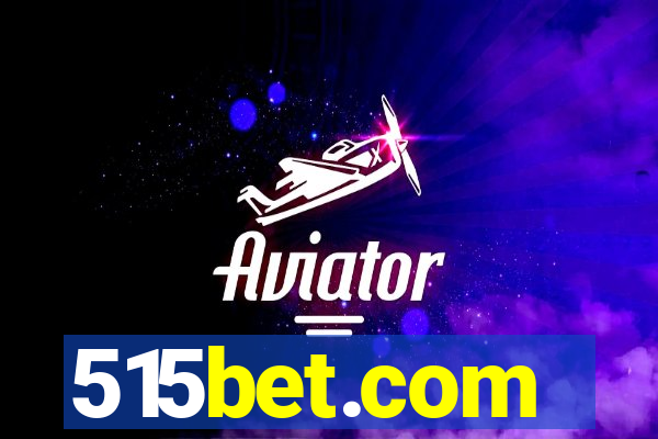 515bet.com