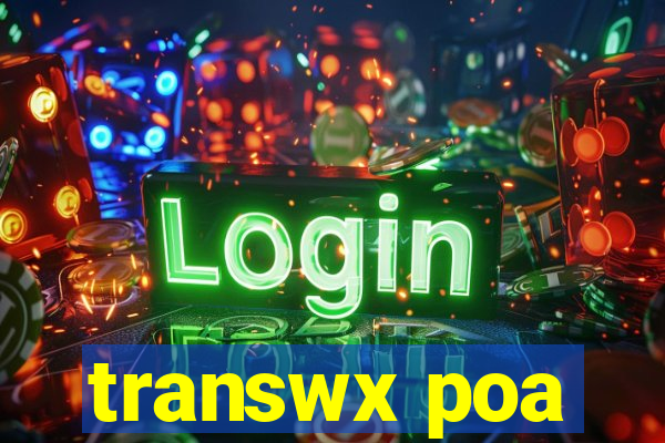 transwx poa