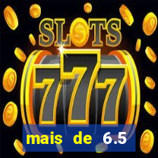 mais de 6.5 escanteios o que significa