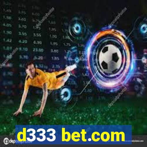 d333 bet.com