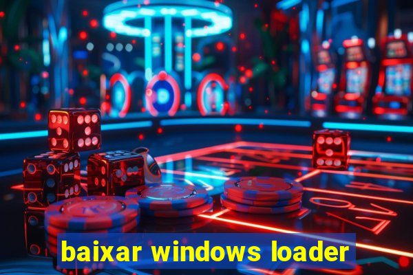 baixar windows loader