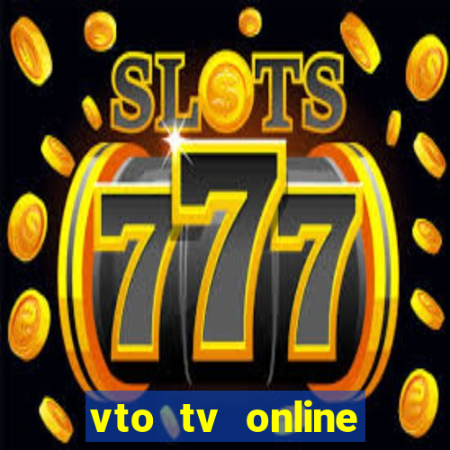 vto tv online futebol sportv