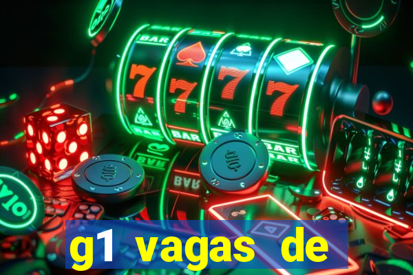 g1 vagas de emprego salvador