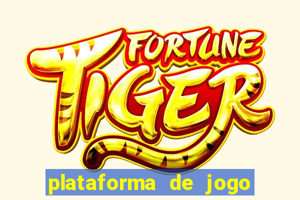 plataforma de jogo que ta pagando bem