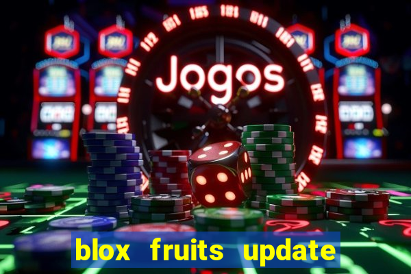 blox fruits update 20 fruits