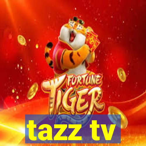 tazz tv