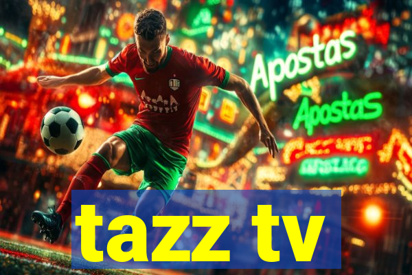 tazz tv