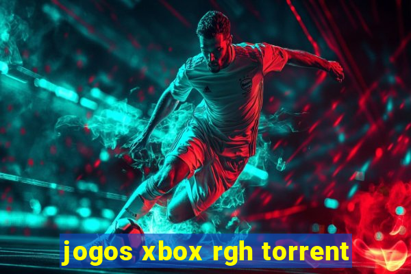 jogos xbox rgh torrent