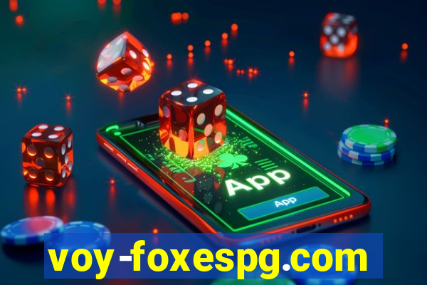 voy-foxespg.com