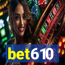 bet610