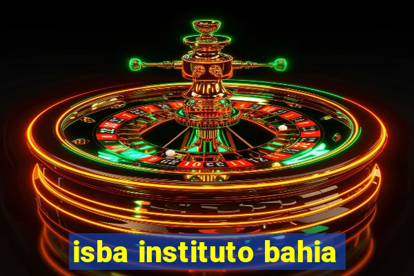 isba instituto bahia