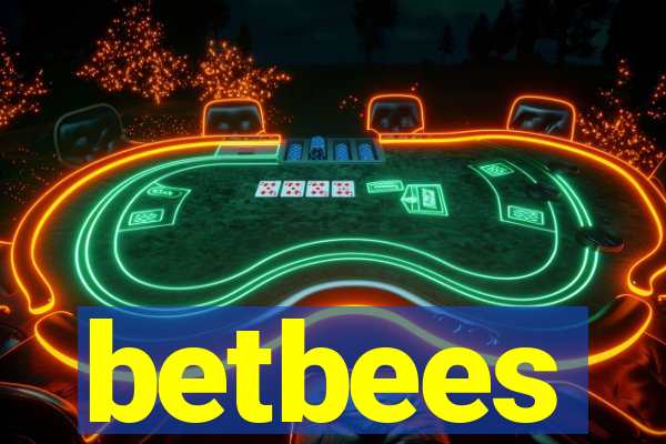 betbees