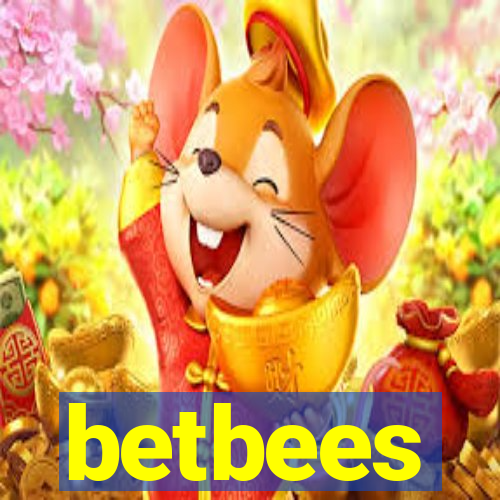 betbees