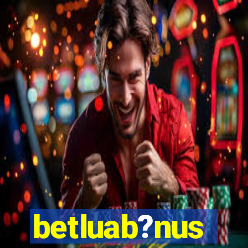 betluab?nus