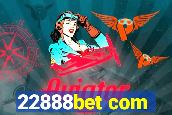 22888bet com