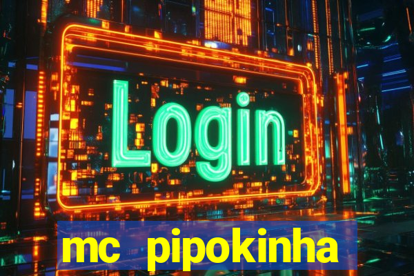 mc pipokinha privacy vazados