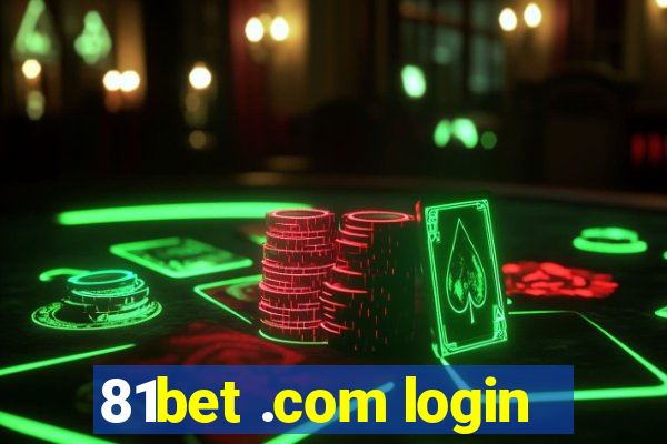 81bet .com login
