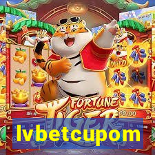 lvbetcupom